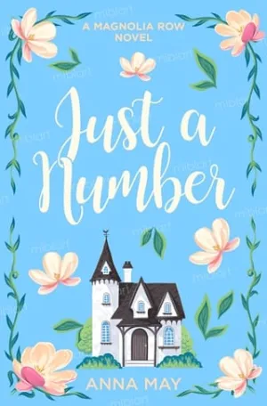 Just a Number (Magnolia Row #2)