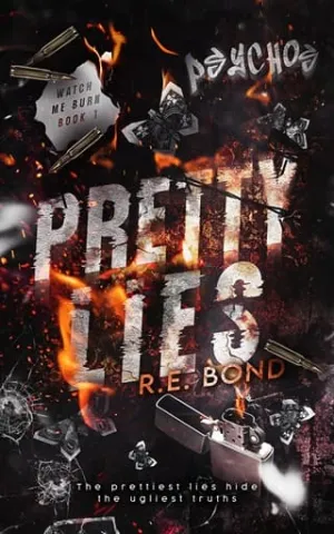 Pretty Lies (Watch Me Burn #1)