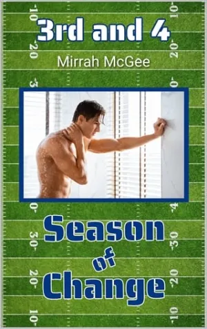 3rd and 4 (Season of Change #3)