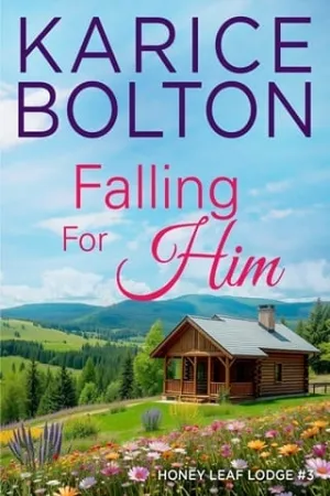 Falling for Him (Honey Leaf Lodge #3)