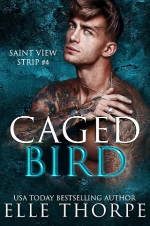 Caged Bird (Saint View Strip #4)