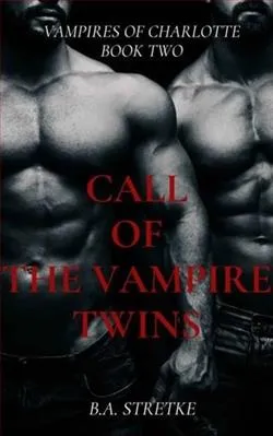 Call of the Vampire Twins