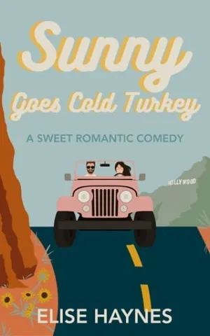 Sunny Goes Cold Turkey (Stars in the Desert #2)