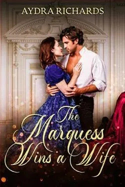 The Marquess Wins a Wife