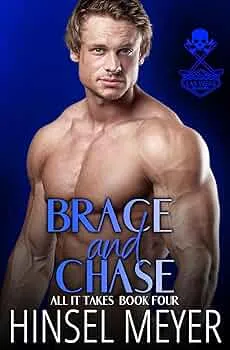 Brace And Chase (All It Takes #4)