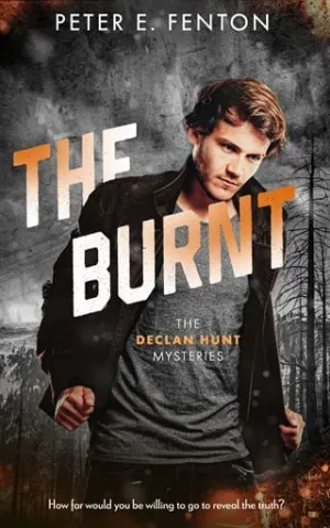 The Burnt (The Declan Hunt Mysteries #3)