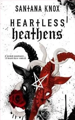 Heartless Heathens