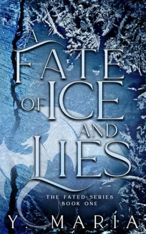 A Fate of Ice and Lies (Fated #1)