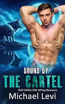 Bound by the Cartel (Nightshade Wolves #4)