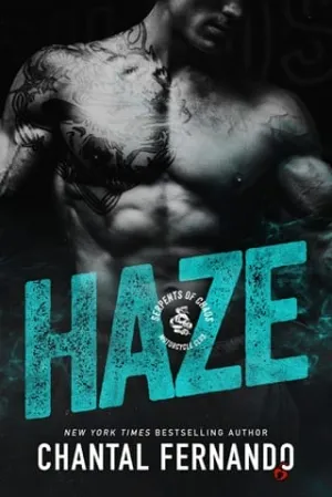 Haze (Serpents of Chaos MC #2)