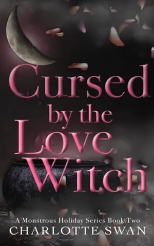 Cursed by the Love Witch (A Monstrous Holiday #2)