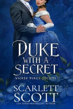 Duke with a Secret (Wicked Dukes Society #3)