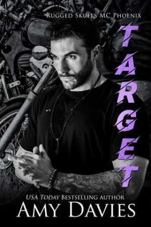 Target (Rugged Skulls MC: Phoenix #1)