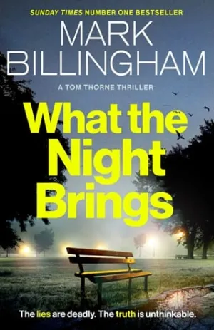 What the Night Brings (Tom Thorne #19)