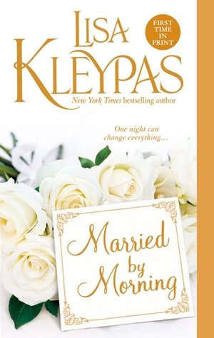 Cover of novel: Married By Morning (The Hathaways #4)