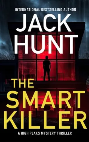 The Smart Killer (High Peaks Murder, Mystery and Crime Thrillers #4)