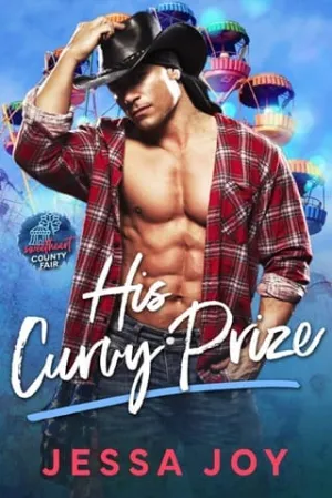 His Curvy Prize (Sweetheart County Fair #3)
