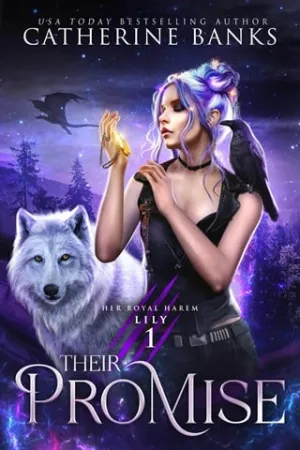 Their Promise (Her Royal Harem: Lily #1)