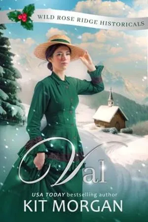 Val (Wild Rose Ridge #1)