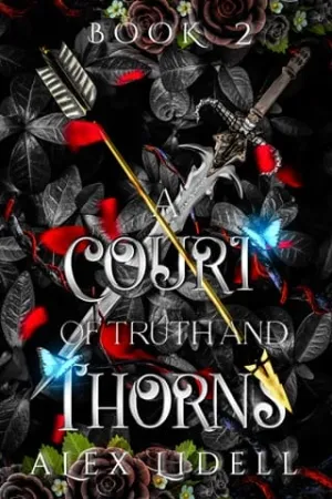 A Court of Truth and Thorns (Royal Scout #2)
