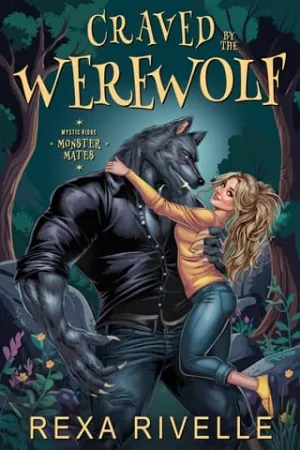 Craved by the Werewolf (Mystic Ridge Monster Mates #2)