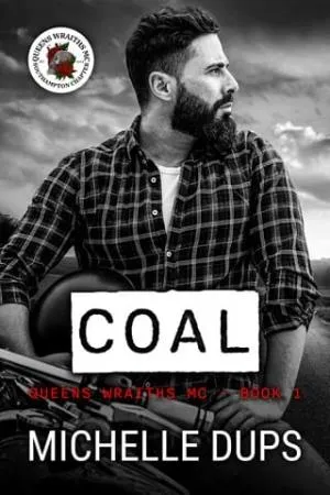 Coal (QUEENS WRAITHS MC #2)