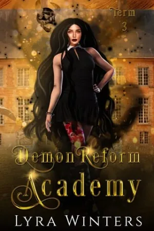 Demon Reform Academy, Term 3