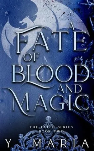 A Fate of Blood and Magic (Fated #2)