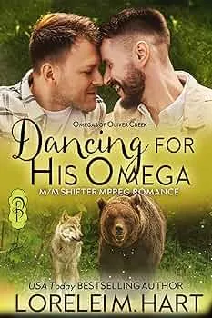 Dancing for His Omega (Omegas of Oliver Creek #12)