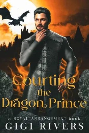 Courting the Dragon Prince (A Royal Arrangement #1)