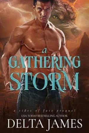 A Gathering Storm (Tides of Fate)