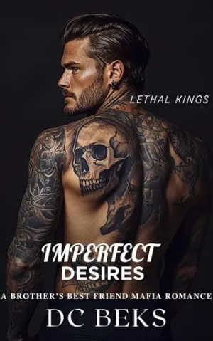 Imperfect Desires (Lethal Kings #3)