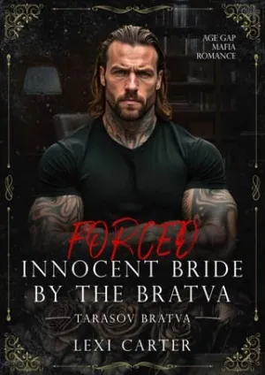 Forced Innocent Bride by the Bratva (Tarasov Bratva #9)
