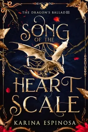 Song of the Heart Scale (The Dragon’s Ballad #3)