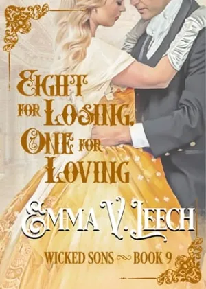 Eight for Losing, One for Loving (Wicked Sons #9)