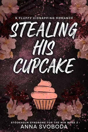 Stealing His Cupcake (Stockholm Syndrome for the Win #2)