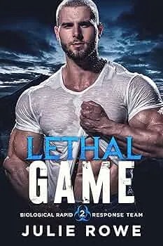 Lethal Game (Biological Rapid Response Team #2)