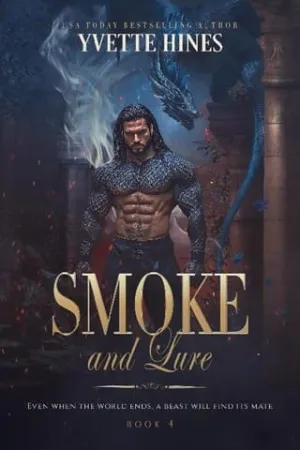 Smoke and Lure (Smoke #4)