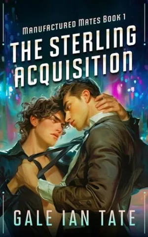 The Sterling Acquisition (Manufactured Mates #1)