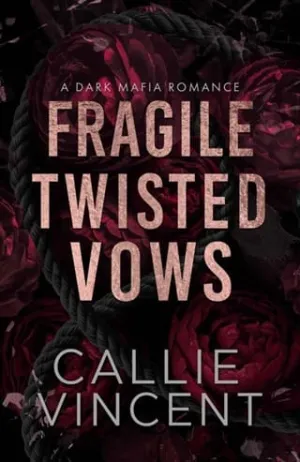 Fragile Twisted Vows (Savage Vows #1)