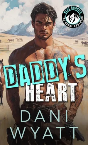 Daddy’s Heart (REAL DADDIES: Boone Brothers #3)