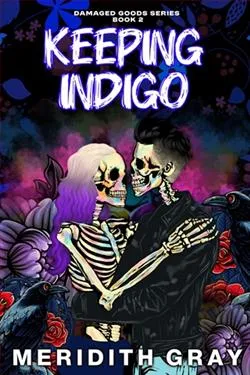 Keeping Indigo