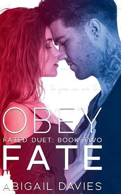 Obey Fate (Fated Duet 2)