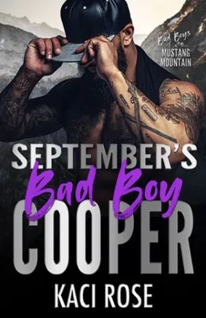 September’s Bad Boy: Cooper (Bad Boys of Mustang Mountain #9)
