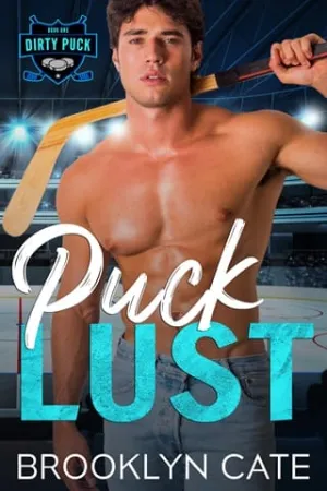 Puck Lust (Dirty Puck #1)