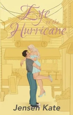 Eye of the Hurricane (Weathering Doves Harbor #2)