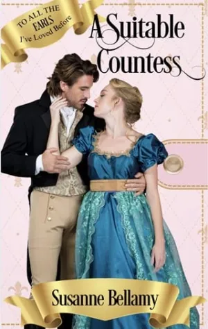 A Suitable Countess (To All the Earls I’ve Loved Before #3)