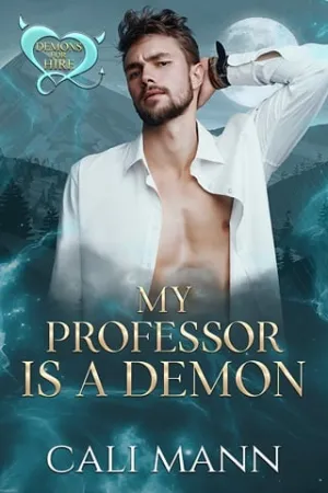 My Professor is a Demon (Demons for Hire)