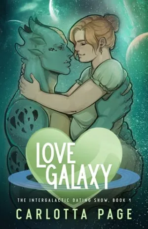 Love Galaxy (The Intergalactic Dating Show #1)