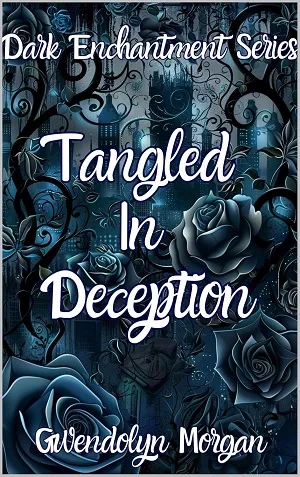 Tangled in Deception (The Dark Enchantment #1)
